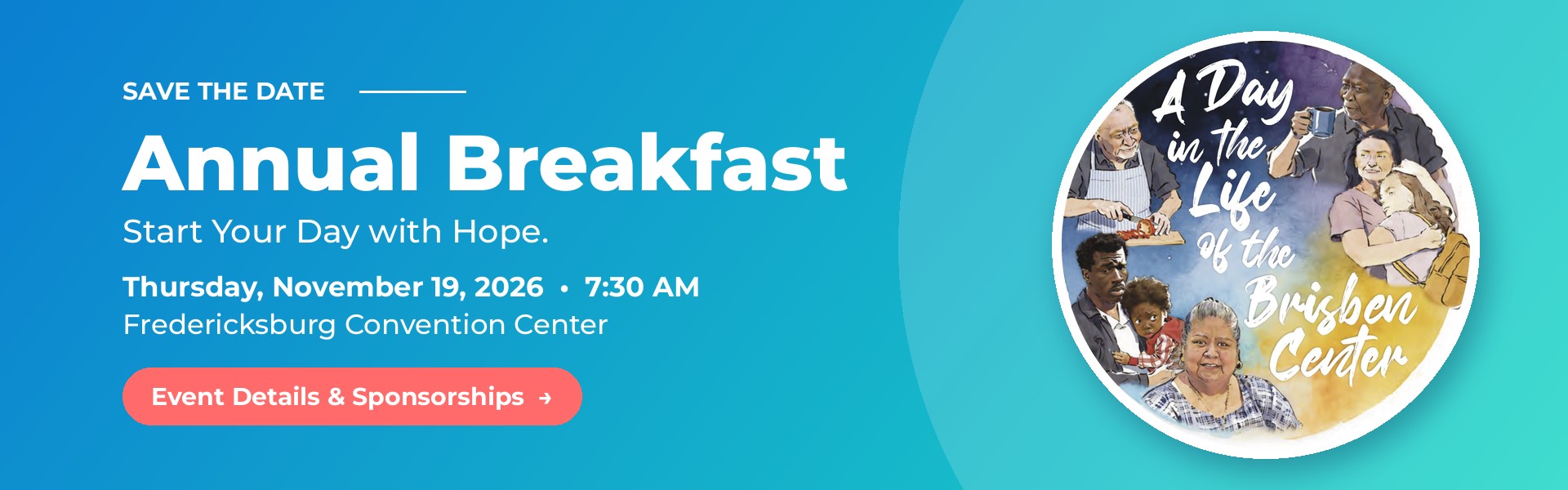 Annual Breakfast, Thursday, November 19, 2026, 7:30 AM, Fredericksburg Convention Center. Click for event details and sponsorships.